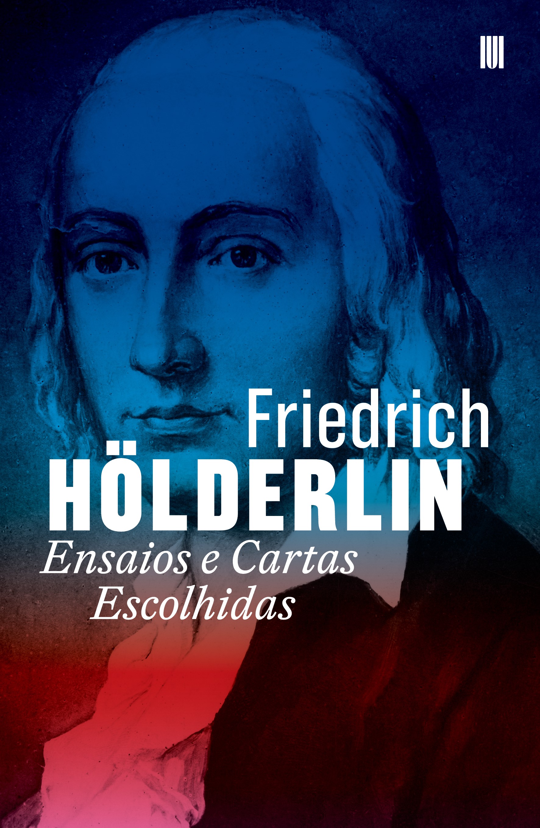 Ensaios e Cartas Escolhidas de Friedrich Hölderlin